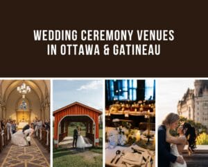 Wedding Ceremony Venues in Ottawa and Gatineau